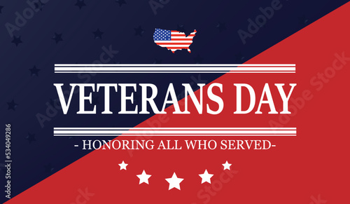 Veterans card. Veterans Day. Honoring all who served. Vector illustration
