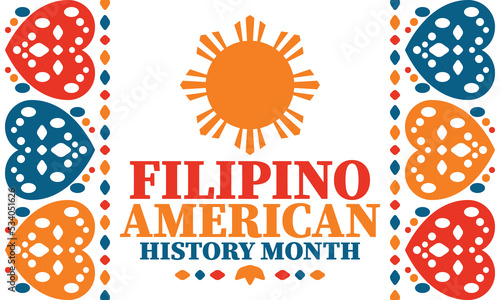 Filipino American History Month. Happy holiday celebrate annual in October. Filipinos and United States flag. Culture month. Patriotic design. Poster, card, banner, template. Vector illustration