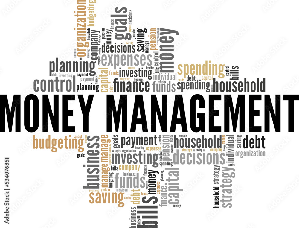 Money Management word cloud conceptual design isolated on white background. Money Management word cloud conceptual design isolated on white background.