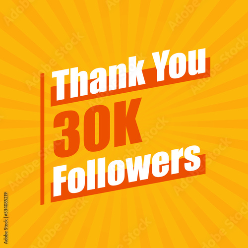 Thanks 30K followers, 30000 followers celebration modern colorful design.