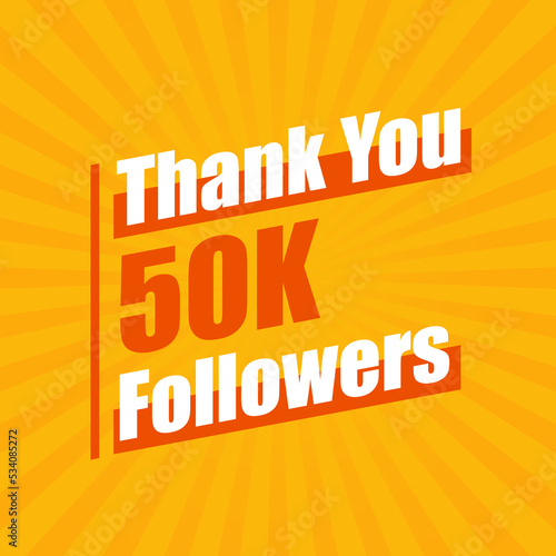 Thanks 50K followers, 50000 followers celebration modern colorful design.