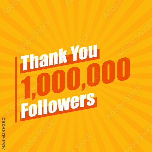 Thanks 1000000 followers, 1M followers celebration modern colorful design.