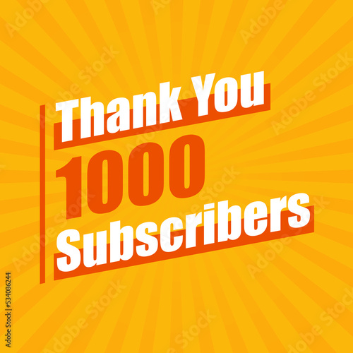 Thanks 1000 subscribers, 1K subscribers celebration modern colorful design.
