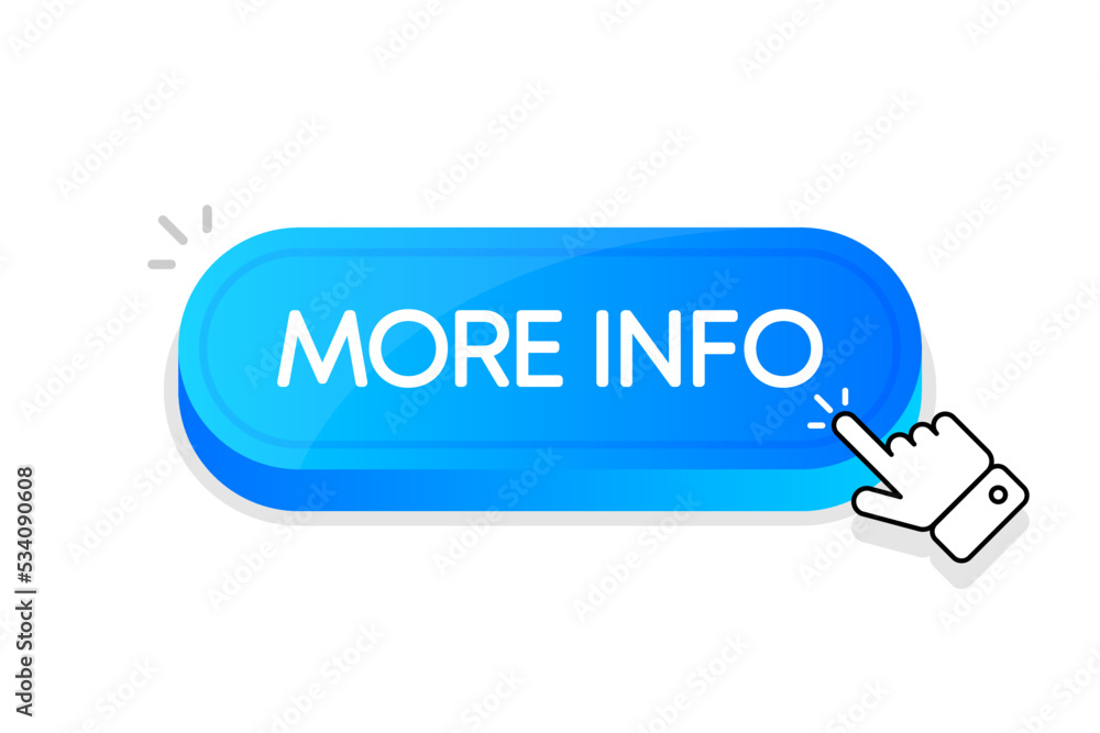 More Info 3d button. Mouse touched button. Vector illustration. More Info 3d button. Mouse touched button. Vector illustration.