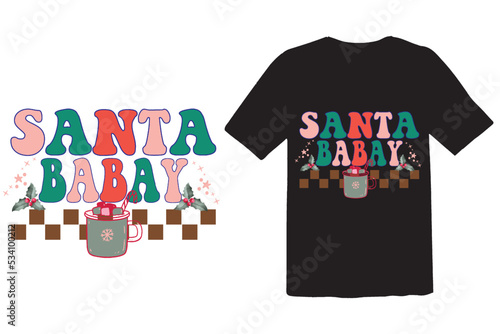 Santa Baby Merchandise Designs Funny Design