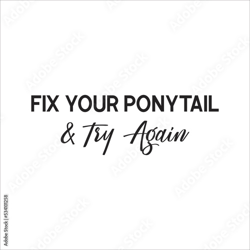 fix your ponytail eps design