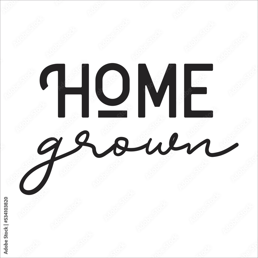 Fototapeta premium home grown eps design