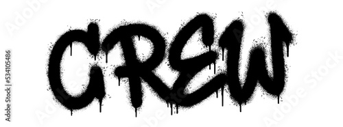 Spray Painted Graffiti crew Word Sprayed isolated with a white background. graffiti font crew with over spray in black over white. Vector illustration.