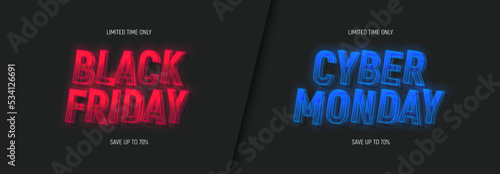 Black Friday and Cyber Monday Sale banner. Black Friday and Cyber Monday 3d neon lettering for decoration of discount event. Vector illustration for decoration of sale banners, posters, flyers.