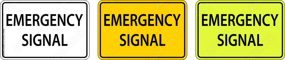 Emergency Signal Road Sign On White Background