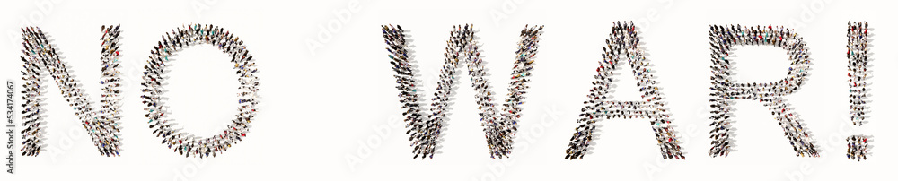 Concept conceptual large community of people forming NO WAR message. 3d illustration metaphor for peace, no conflict, stop fighting, freedom and democracy, protest, patriotism and unity Concept conceptual large community of people forming NO WAR message. 3d illustration metaphor for peace, no conflict, stop fighting, freedom and democracy, protest, patriotism and unity