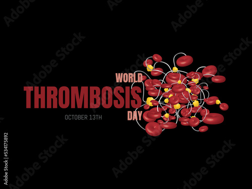 World Thrombosis Day. October 13. Poster and banner. Vector illustration of on black background .Thrombus formation.
