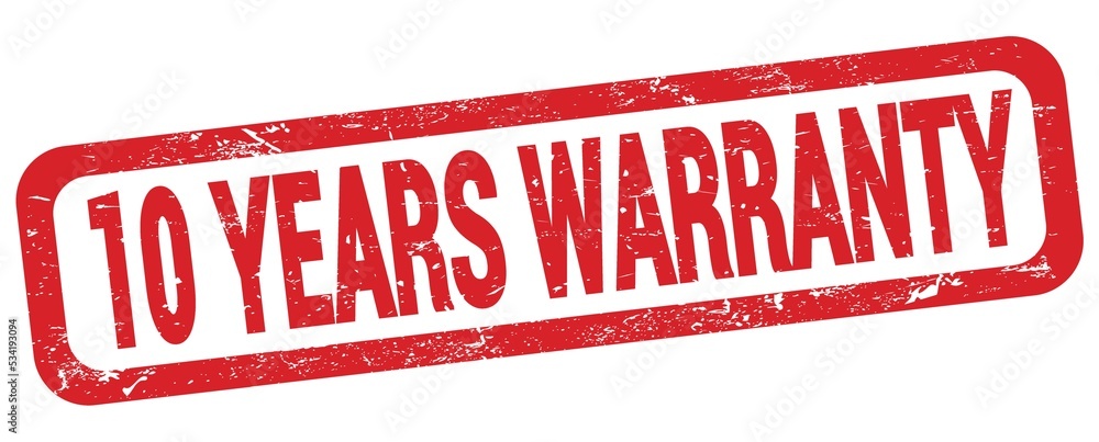 10 YEARS WARRANTY text written on red rectangle stamp. 10 YEARS WARRANTY text written on red rectangle stamp.