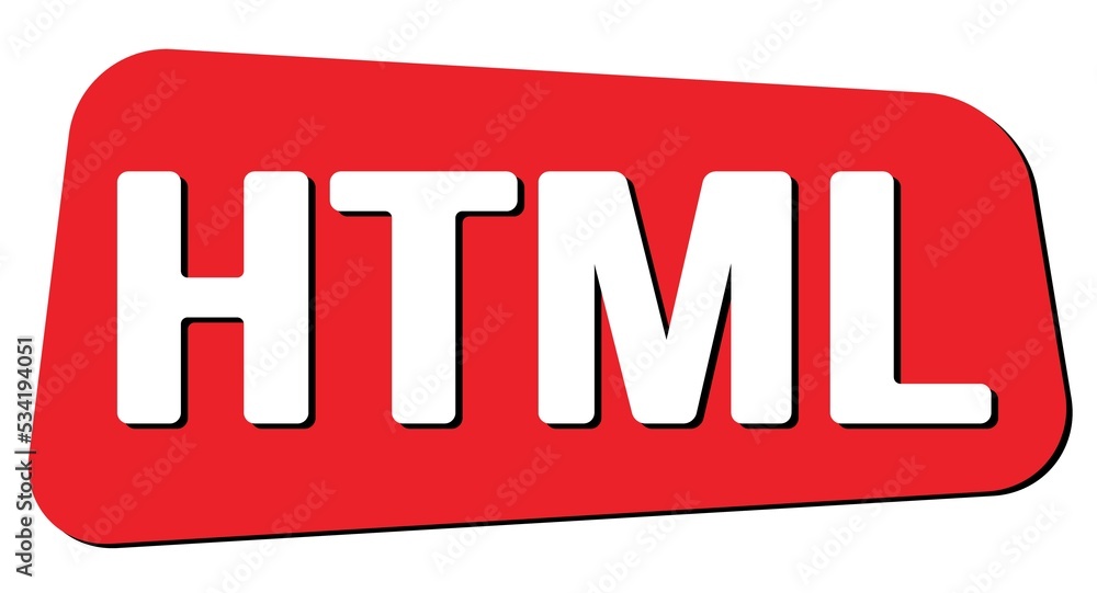 HTML text on red trapeze stamp sign.