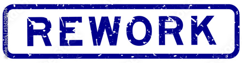 Grunge blue rework word square rubber seal stamp on white background