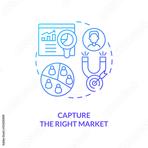 Capture right market blue gradient concept icon. Study audience. Practice of lead conversion abstract idea thin line illustration. Isolated outline drawing. Myriad Pro-Bold font used