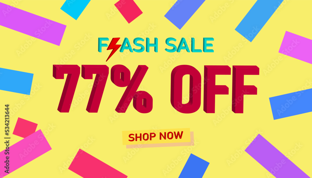 Flash Sale 77% Discount. Sales poster or banner with 3D text on yellow background, Flash Sales banner template design for social media and website. Special Offer Flash Sale campaigns or promotions.