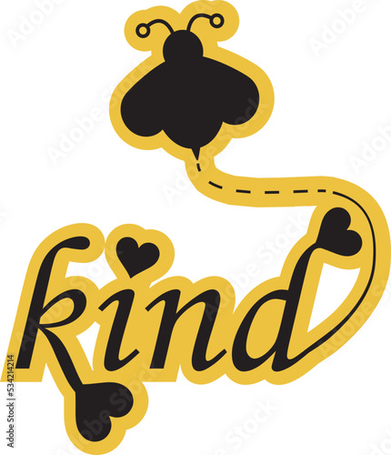 Bee kind vector illustration poster sticker.