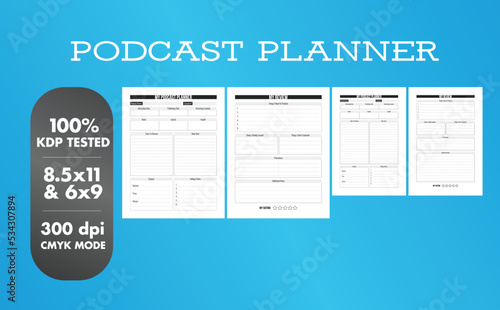 This is a Podcast Planner with the 2 most popular sizes 8.5x11 and 6x9. Fully ready to print.