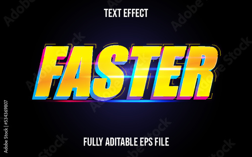 FASTER TEXT EFFECT