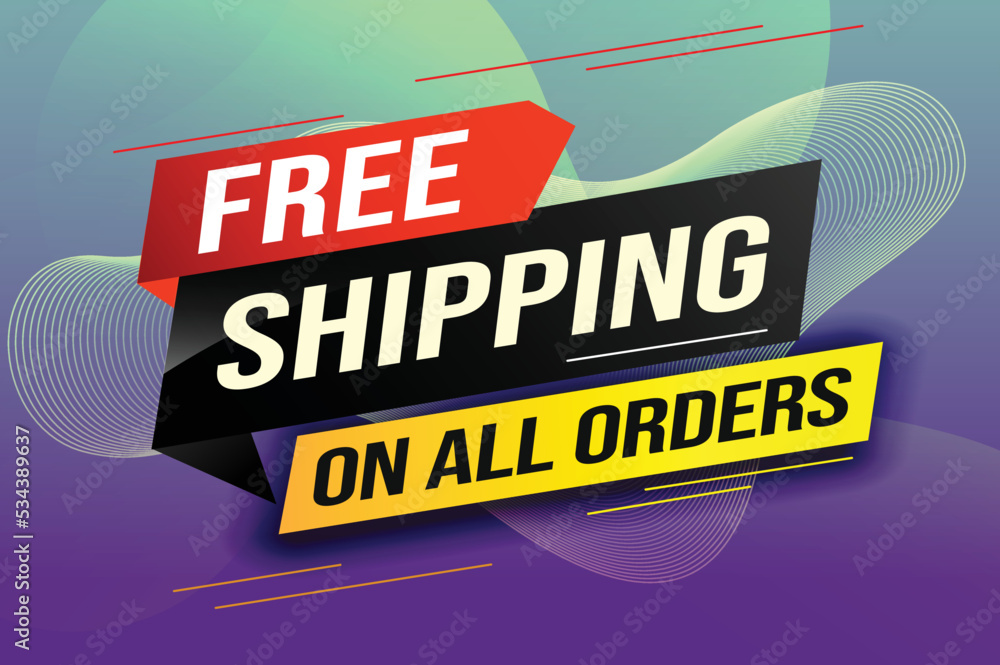 Free shipping all orders tag. Banner design template for marketing. Special offer promotion or retail. background banner modern graphic design for store shop, online store, website, landing page