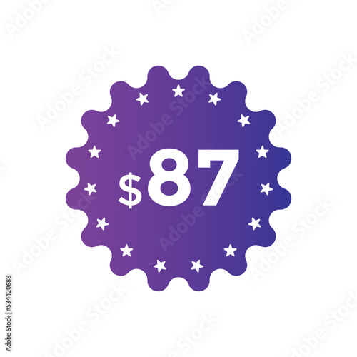 87 dollar price tag. Price $87 USD dollar only Sticker sale promotion Design. shop now button for Business or shopping promotion 