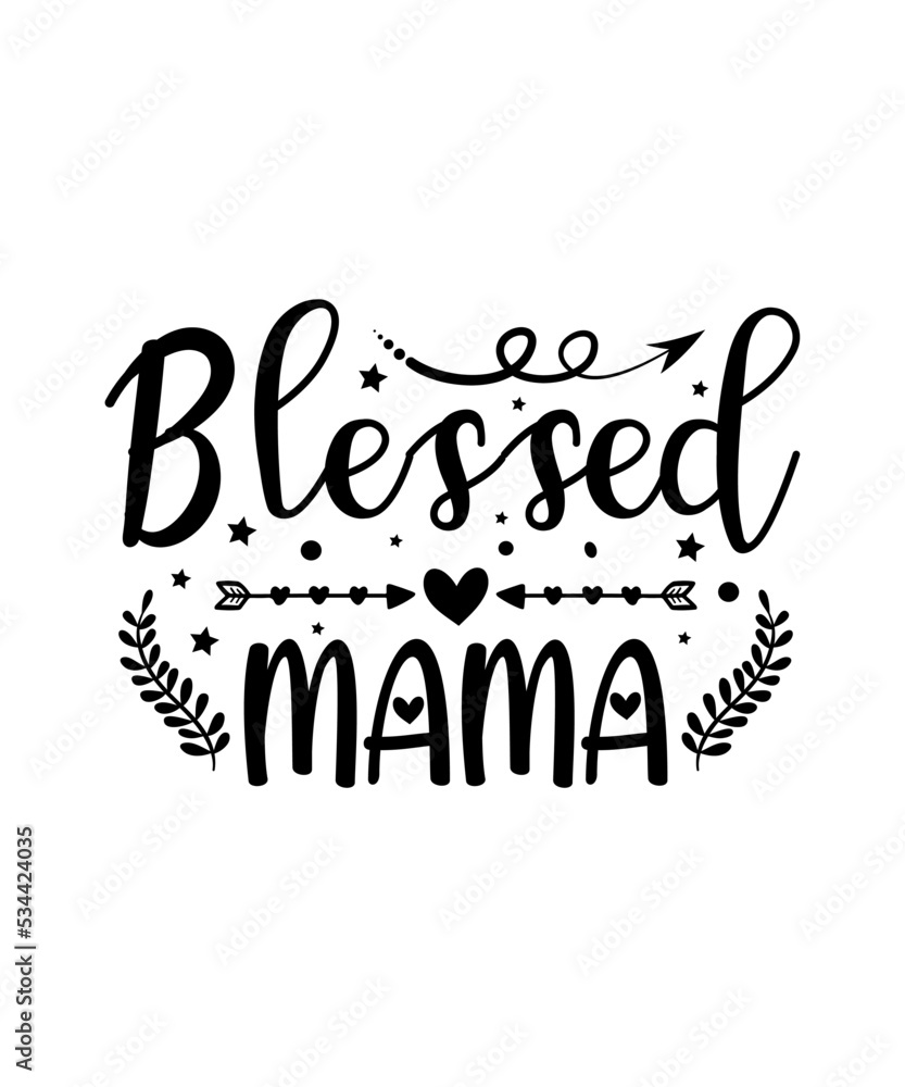 Blessed Mama Silhouette Mom Design