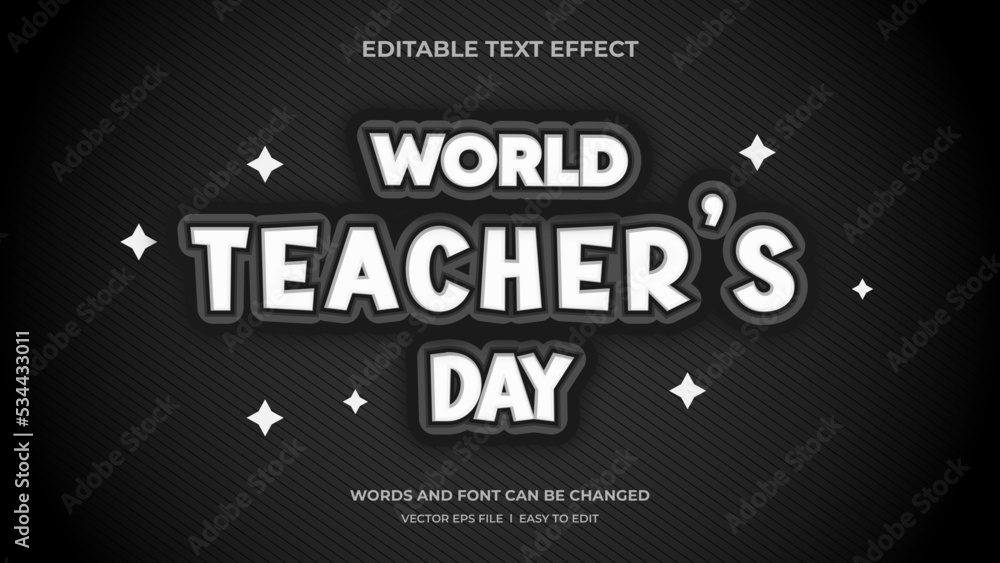 Fototapeta premium Text Effect, World Teachers Day Vector art for promotion or celebration. Blackboard color simple style design