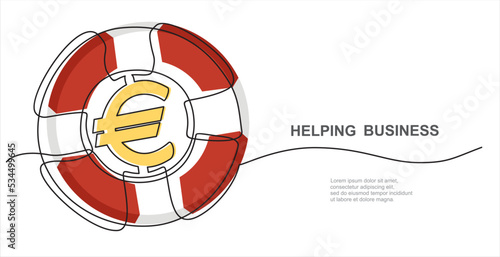 Helping business. continuous One  line drawing of lifebuoy and euro sign. Business help, support, survival, investment concept.  photo