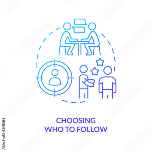 Focus on who to follow blue gradient concept icon. Building relationship. Choosing partner. Networking abstract idea thin line illustration. Isolated outline drawing. Myriad Pro-Bold font used