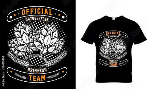  Official Oktoberfest drinking team...T-shirt Design Template