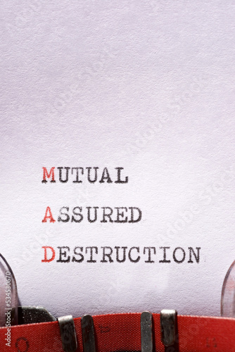 Mutual assured destruction concept