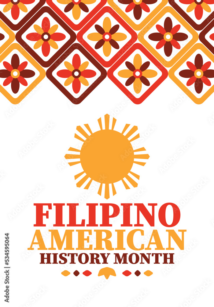 Fototapeta premium Filipino American History Month. Happy holiday celebrate annual in October. Filipinos and United States flag. Culture month. Patriotic design. Poster, card, banner, template. Vector illustration