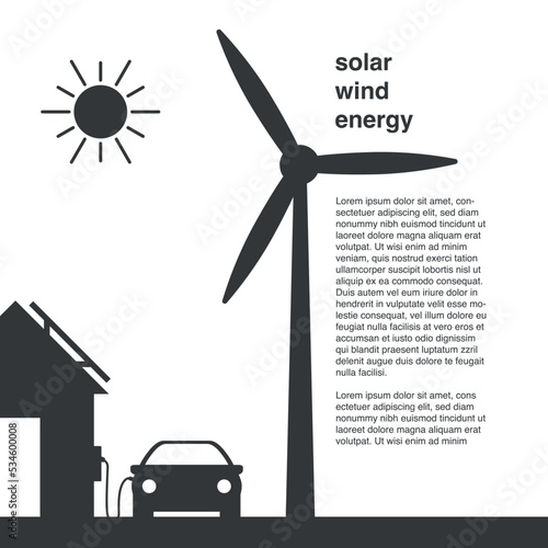 The car is charged from the house on the roof of which there is a solar panel. There is a wind turbine in front of the house