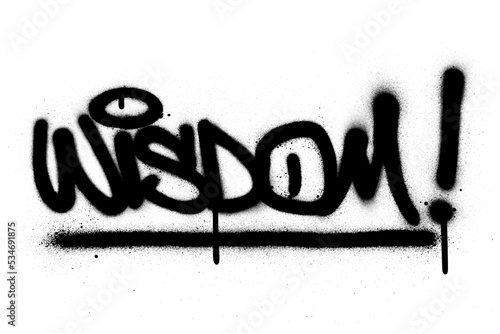 graffiti wisdom word sprayed in black over white
