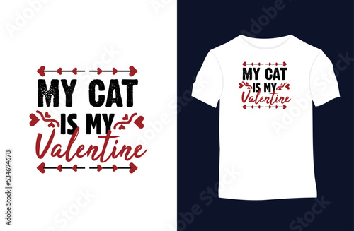 Valentine saying and quote vector t-shirt design