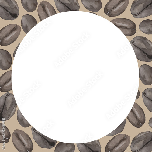 Watercolor frame made of coffee beans on a brown background.