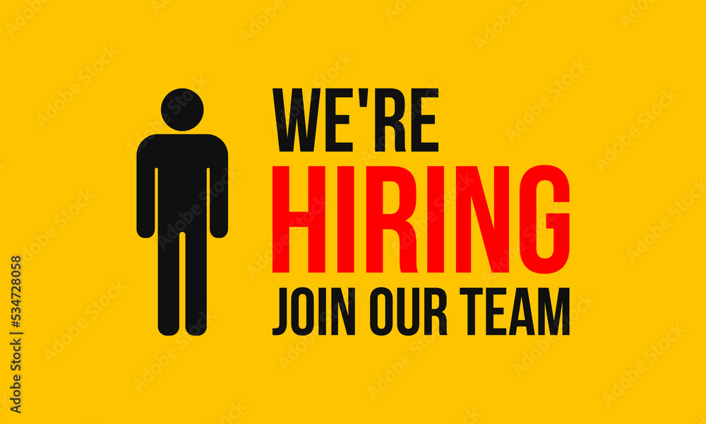 we're hiring, join our team, poster or banner with yellow background we're hiring, join our team, poster or banner with yellow background