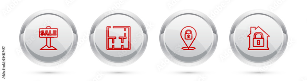 Set line Hanging sign with Sale, House plan, Location lock and under protection. Silver circle button. Vector