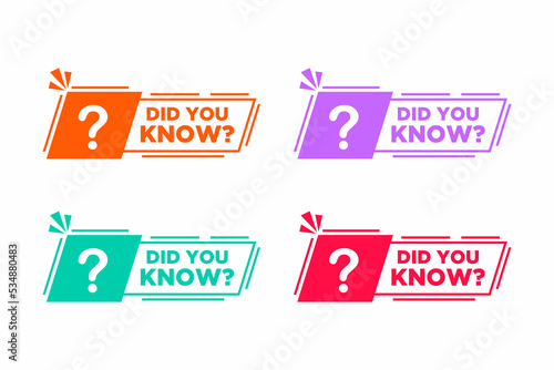 Set of Vector Illustration did you know Label