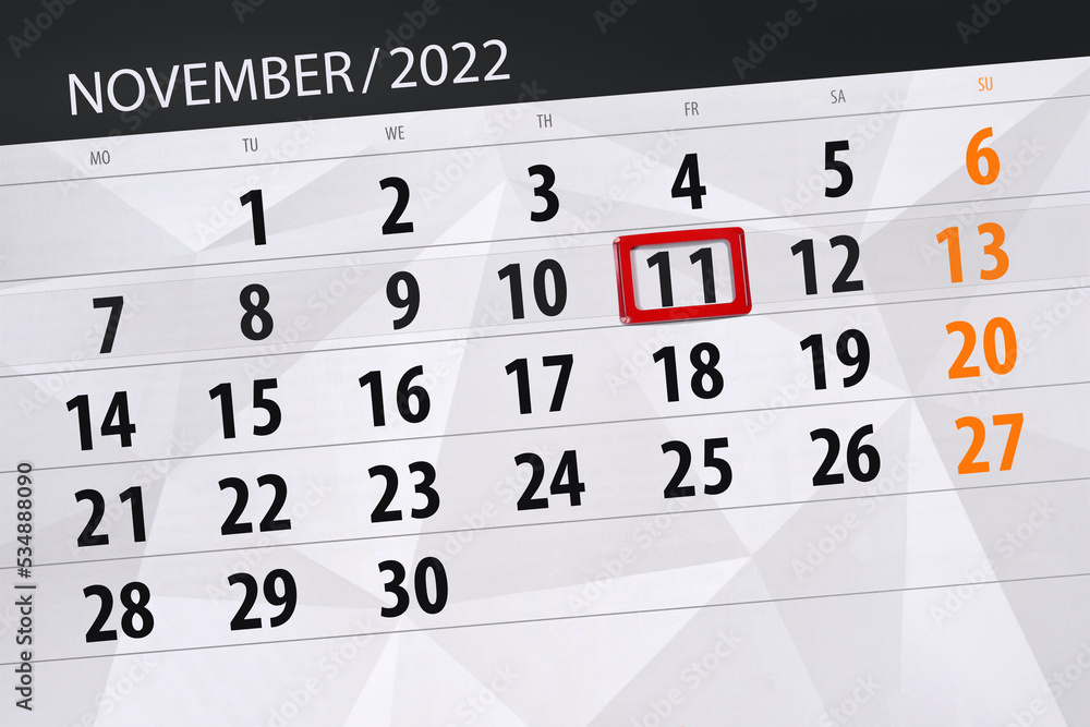 Fototapeta premium Calendar 2022, deadline, day, month, page, organizer, date, november, friday, number 11