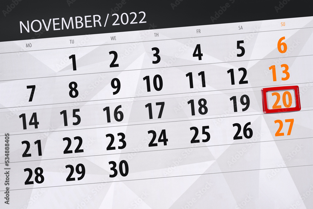 Obraz premium Calendar 2022, deadline, day, month, page, organizer, date, november, sunday, number 20