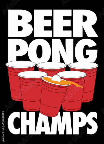 Beer Pong Champs. Vector Design