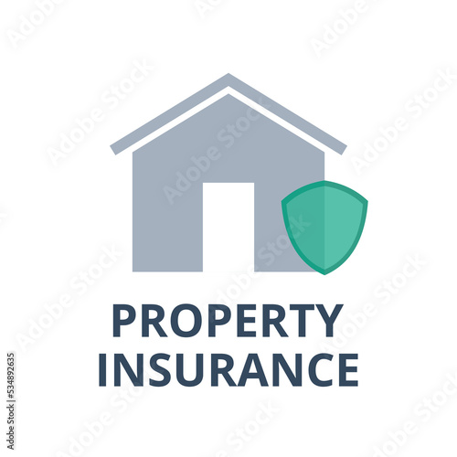 Property insurance vector. Finance, management and business concept.