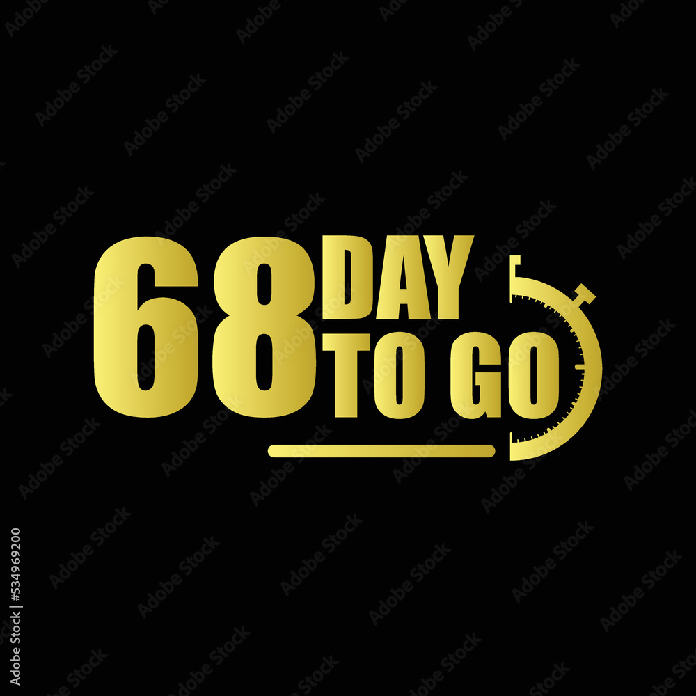 68 day to go Gradient button. Vector stock illustration