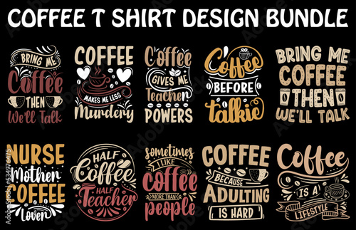 Coffee creative typography new t-shirt design bundle