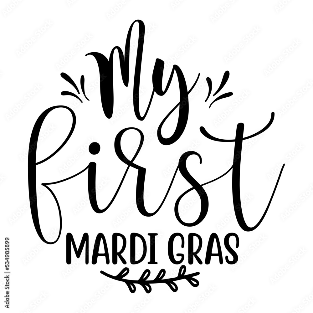 Obraz premium My First Mardi Gras