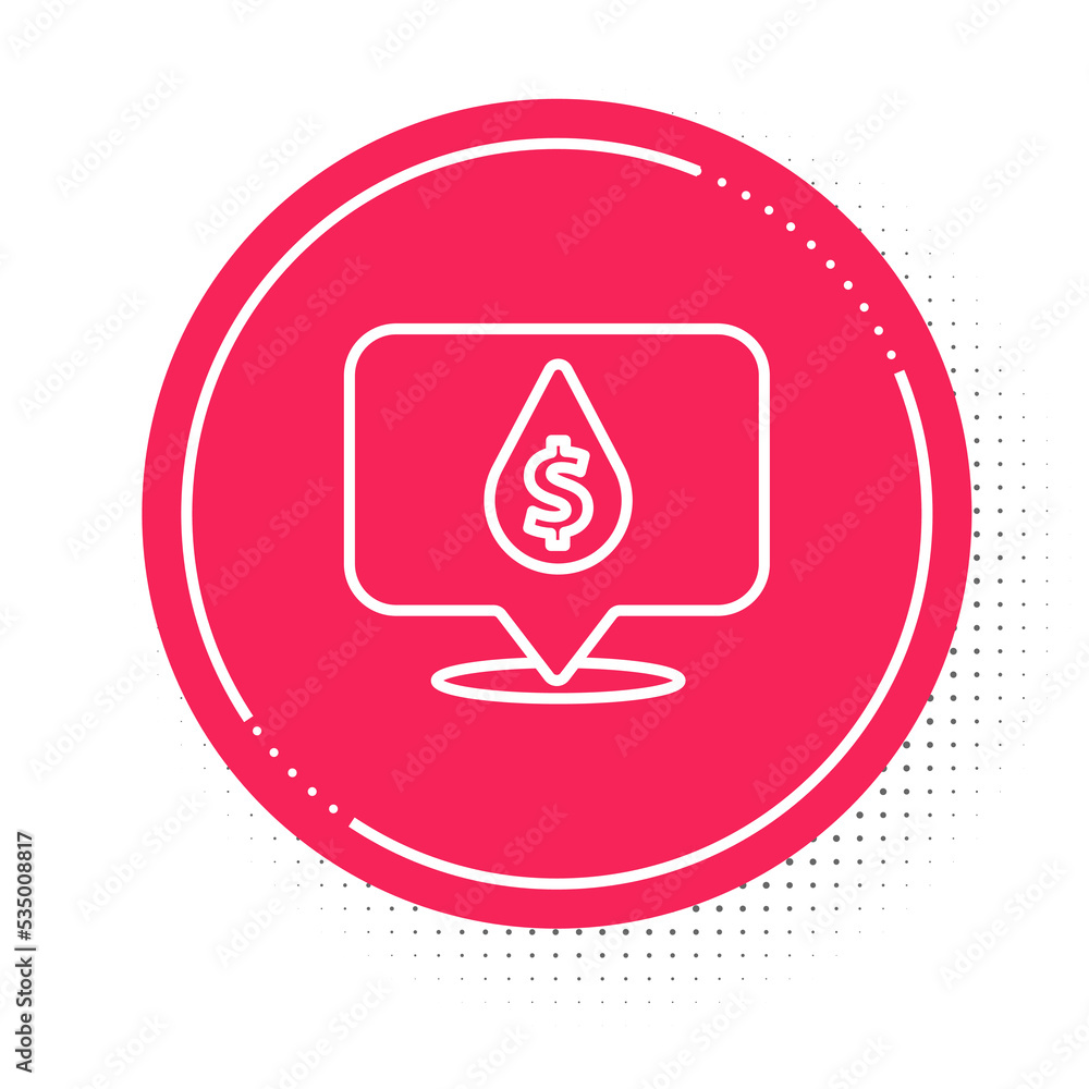 White line Oil drop with dollar symbol icon isolated on white background. Oil price. Oil and petroleum industry. Red circle button. Vector White line Oil drop with dollar symbol icon isolated on white background. Oil price. Oil and petroleum industry. Red circle button. Vector