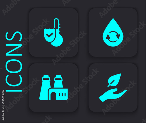 Set Leaf in hand, Thermometer, Recycle clean aqua and Factory production icon. Black square button. Vector