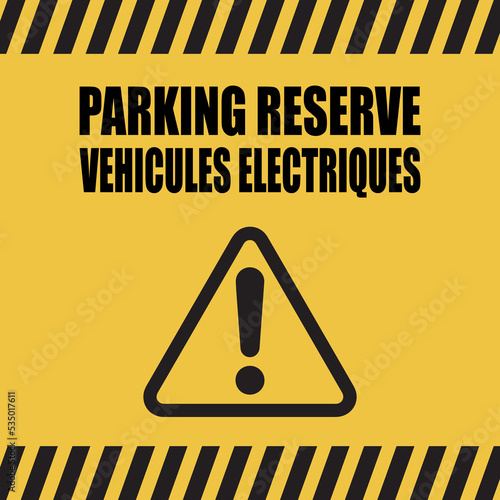 Logo parking réservé véhicules électriques.